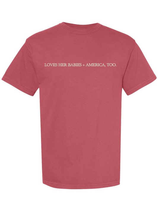 Loves Babies + America Too Embroidered Comfort Colors Tee