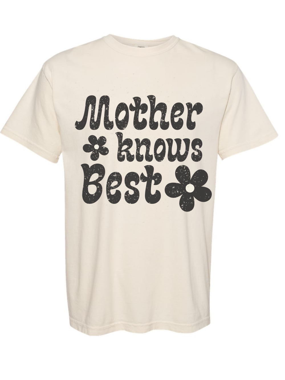 Mother Knows Best Printed Graphic Comfort Colors T-Shirt
