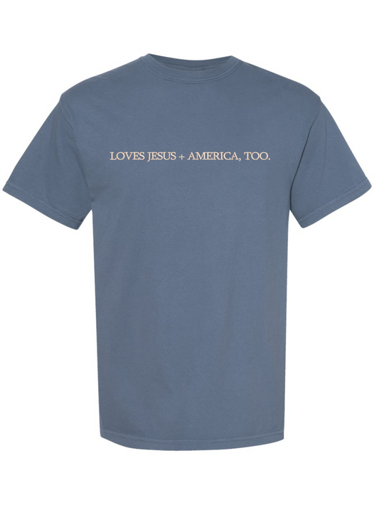 Loves Jesus + America Too Embroidered Comfort Colors Tee