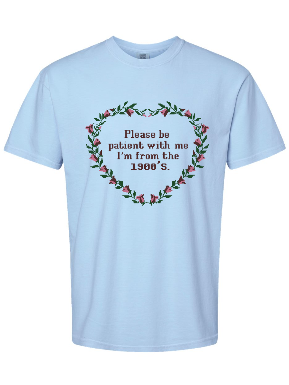 I'm From The 1900's Comfort Colors Graphic T-Shirt