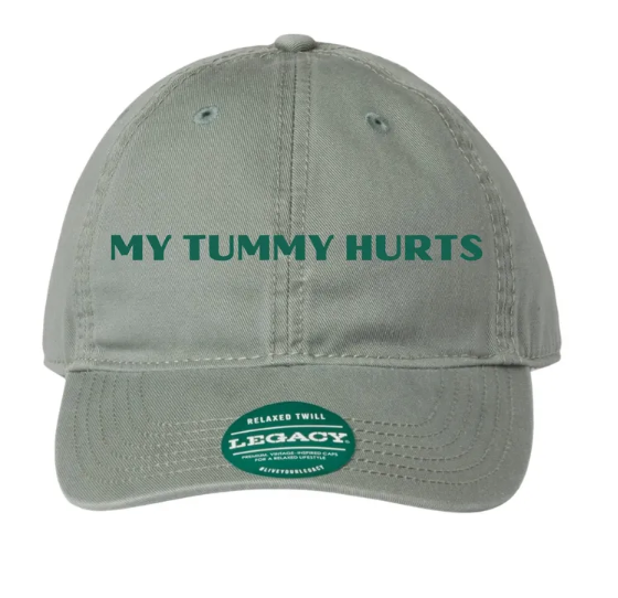 My Tummy Hurts Tone on Tone Embroidered Relaxed Twill Hat