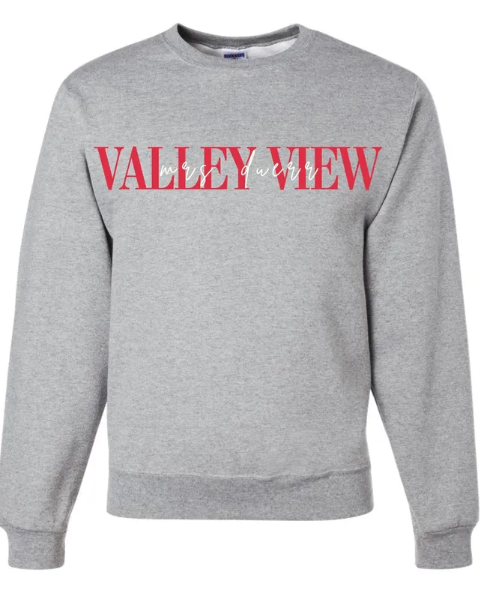 Valley View "Mrs. Custom" Teacher Embroidered Crewneck Sweatshirt