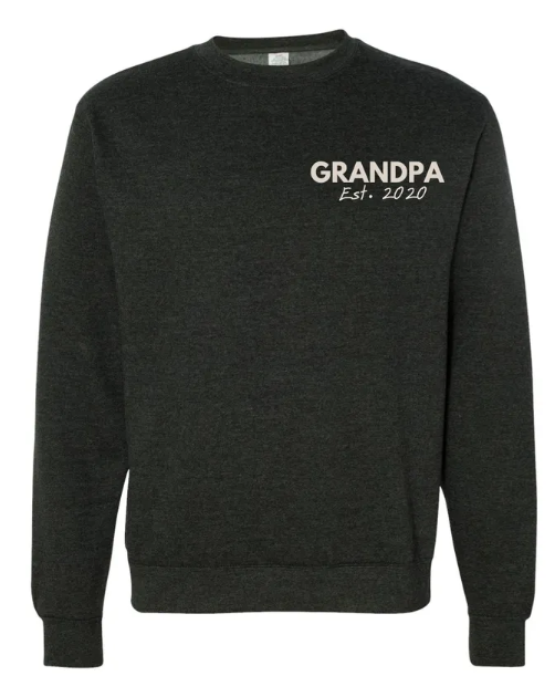 Dad, Grandpa, or Custom Word & Date Embroidered Crewneck Sweatshirt