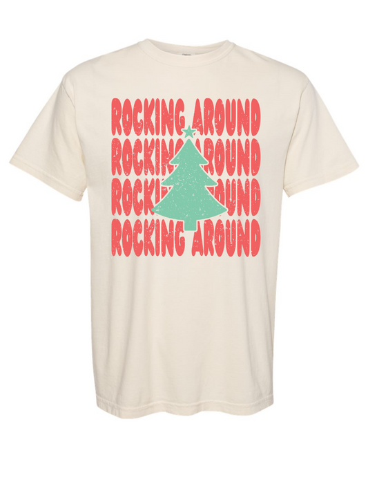 Rocking Around Graphic Comfort Colors T-Shirt