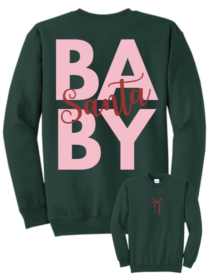 Santa Baby Embroidered + Printed Christmas Crewneck Sweatshirt