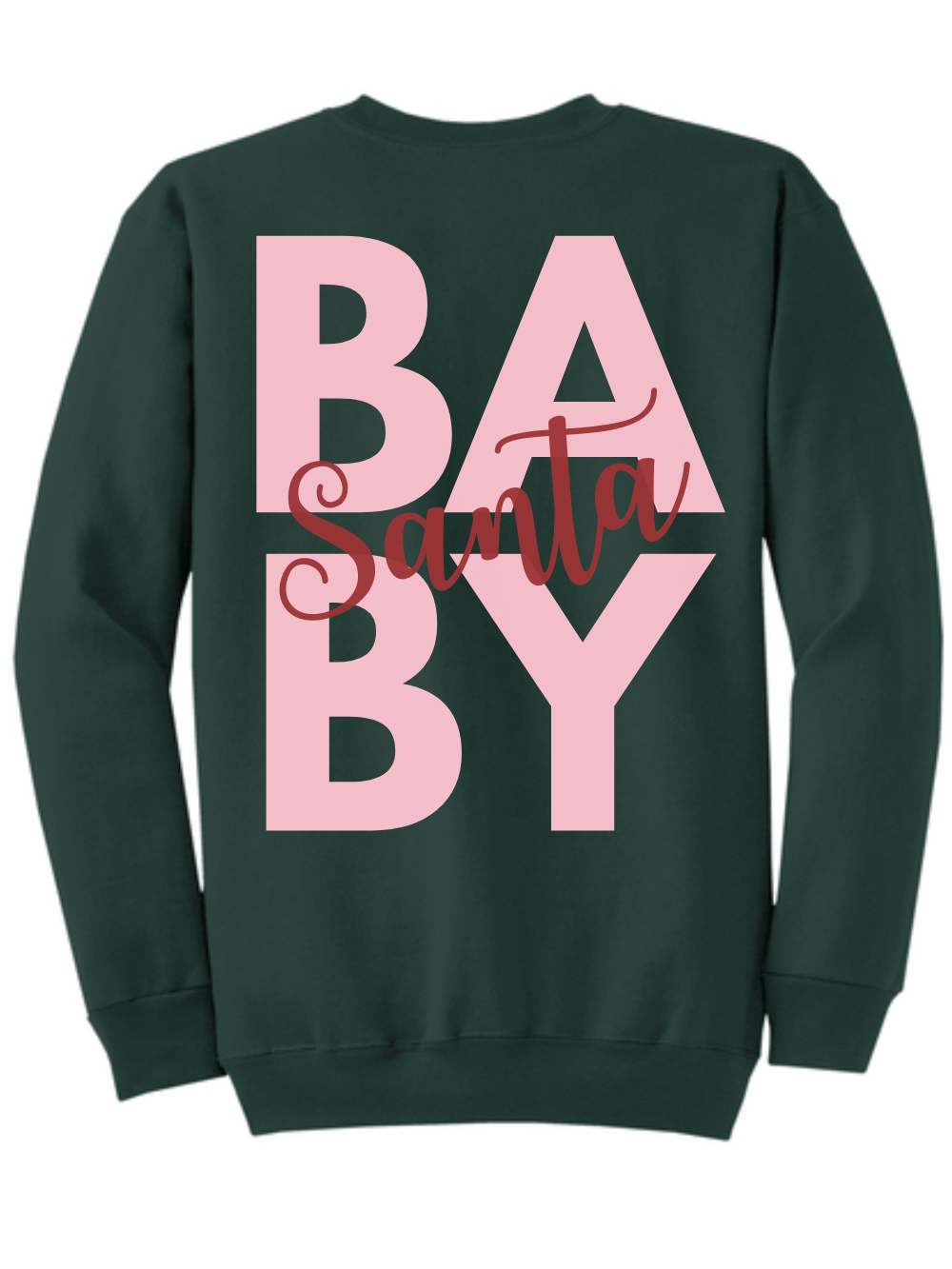 Santa Baby Embroidered + Printed Christmas Crewneck Sweatshirt