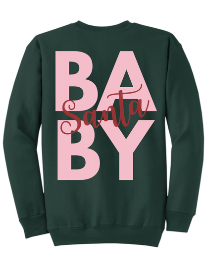 Santa Baby Embroidered + Printed Christmas Crewneck Sweatshirt