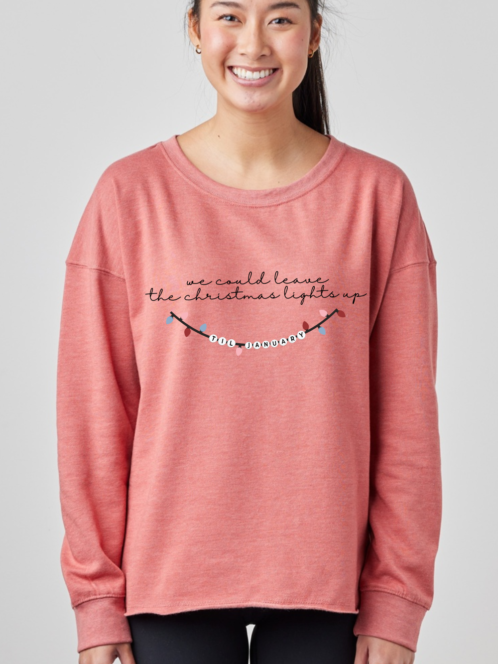 Christmas Lights Up Until January Embroidered Enza Ladies Drop Shoulder Beach Fleece