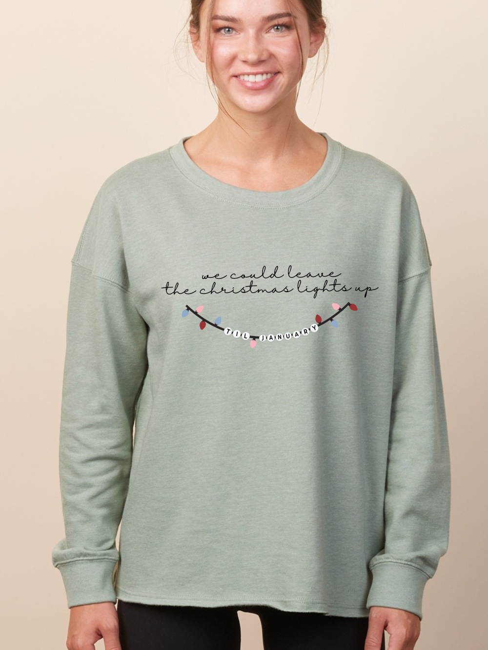 Christmas Lights Up Until January Embroidered Enza Ladies Drop Shoulder Beach Fleece