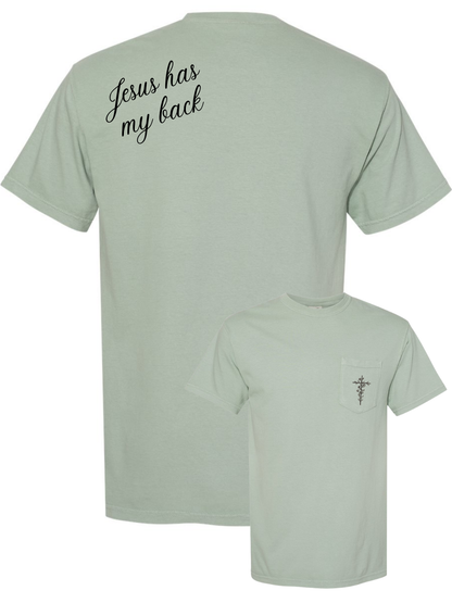 Jesus Has My Back Embroidered Pocket Comfort Colors T-Shirt