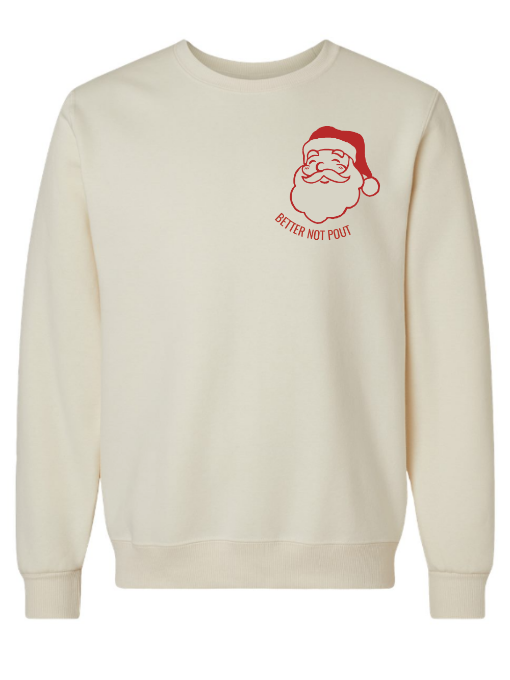 Better Not Pout Embroidered Crewneck Sweatshirt