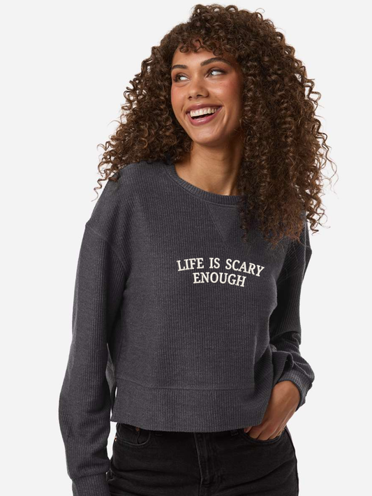 Life Is Scary Enough Embroidered Women's Corded Boxy Crewneck