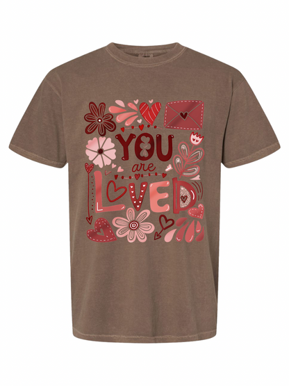 You Are Loved Graphic Comfort Colors T-Shirt