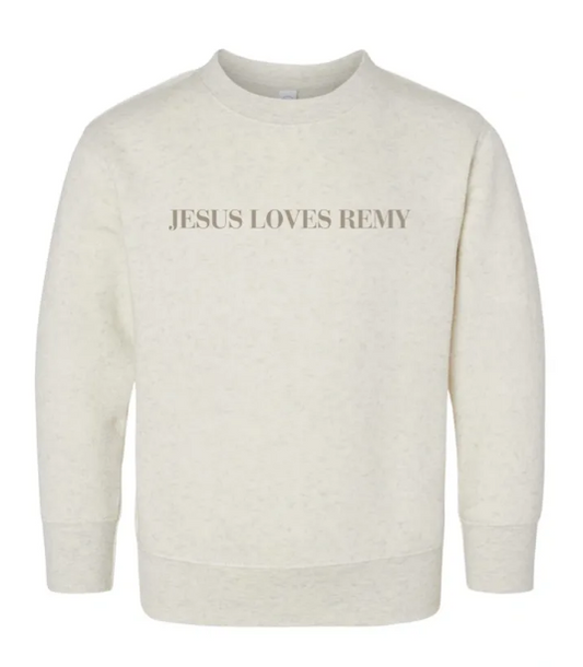 Jesus Loves Me Custom Name Embroidered Toddler or Kids Crewneck Sweatshirt