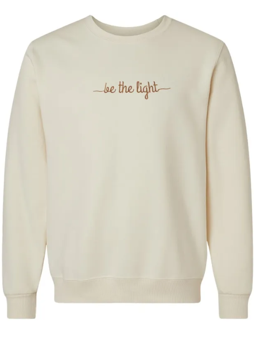 Be The Light Embroidered Ultra Soft Crewneck Sweatshirt