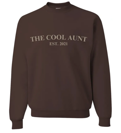 The Cool Aunt Custom Year Embroidered Crewneck Sweatshirt