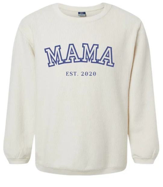 Mama Est. "Custom Year" Embroidered Corded Sweatshirt