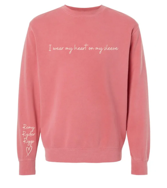 I Wear My Heart On My Sleeve Customized Embroidered Pigment-Dyed Crewneck Sweatshirt