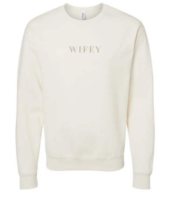 Wifey Embroidered Cream Unisex Crew Neck Sweatshirt