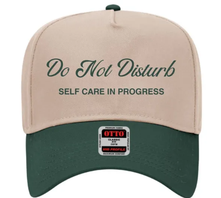 Do Not Disturb Dark Green Embroidered OTTO 5 Panel Mid Profile Baseball Cap