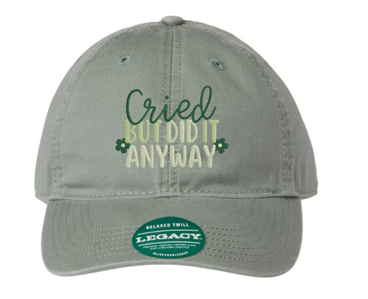 Cried But Did It Anyway Embroidered Relaxed Twill Dad Hat