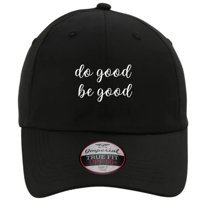 Do Good Be Good Performance Cap