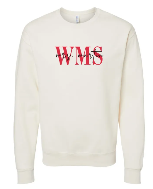 WMS "Mrs. Custom" Teacher Embroidered Crewneck Sweatshirt