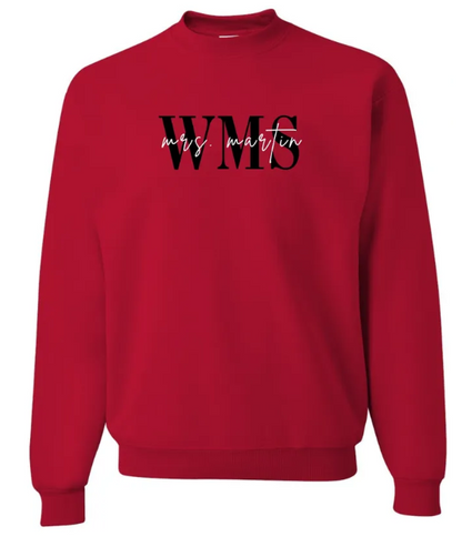 WMS "Mrs. Custom" Teacher Embroidered Crewneck Sweatshirt