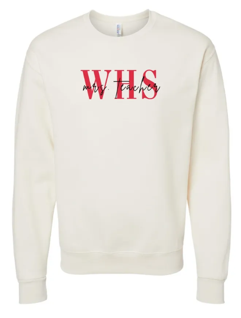 WHS "Mrs. Custom" Teacher Embroidered Crewneck Sweatshirt