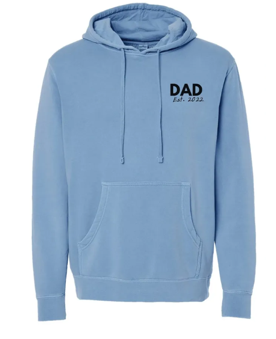 Dad, Grandpa, or Custom Word & Date Embroidered Pigment Hooded Sweatshirt