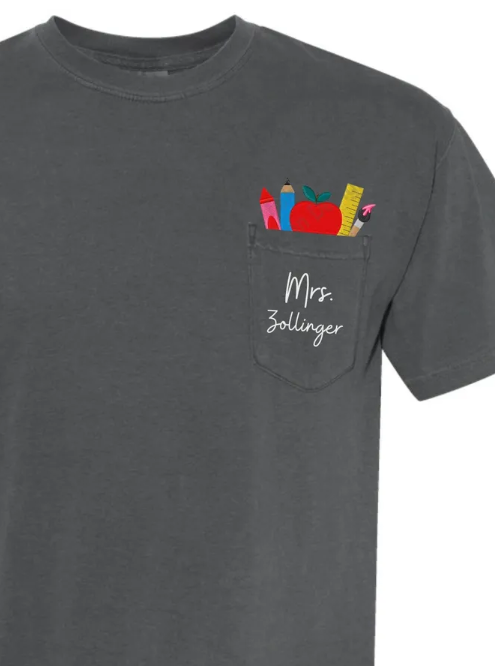 Back To School Supplies Mrs. Name, Grade, or Customized Comfort Colors Pocket T-Shirt