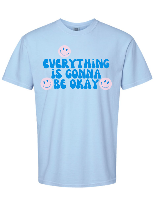 Everything is Gonna be Okay Smiley Comfort Colors Graphic T-Shirt