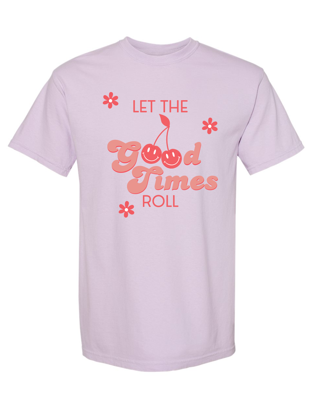 Let the Good Times Roll Comfort Colors Graphic T-Shirt