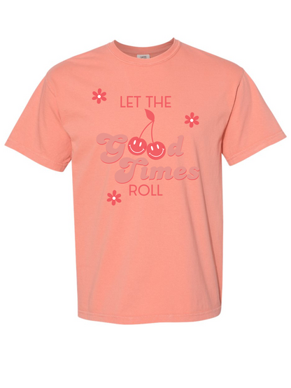 Let the Good Times Roll Comfort Colors Graphic T-Shirt